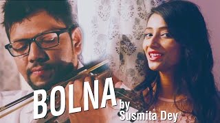 Watch Bolna - Kapoor & Sons | Susmita Dey | Sidharth Malhotra | Alia Bhatt | Fawad Khan | Arijit Singh Video