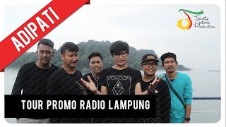 Watch Adipati - Tour Promo Radio Lampung Video