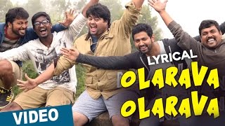 Watch Olarava Olarava Song with Lyrics | Darling 2 | Kalaiyarasan | Radhan | Sathish Chandrasekaran Video