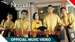 Watch Merpati Band - Doa Menjemput Harap (Official Music Video) Video