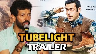 Watch Confirmed! Salman's TUBELIGHT Trailer On 24th May - Kabir Khan Video