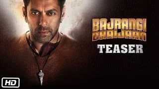 Watch Bajrangi Bhaijaan | Official Teaser | Salman Khan, Kareena Kapoor Khan, Nawazuddin Siddiqui Video