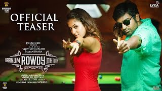 Watch Naanum Rowdy Dhaan Official Teaser - Vijay Sethupathi,Nayanthara | Anirudh | Vignesh Shivan Video