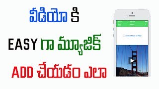 Watch Easy Way To add Music To your Video Using Mobile | Telugu Tech Tuts Video