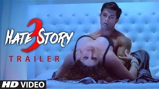 Watch Hate Story 3 Exclusive Trailer  | Zareen Khan, Daisy Shah, Karan Singh Gover, Sharman Joshi Video