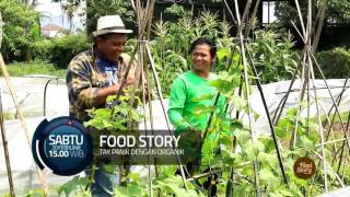 Watch Food Story - Tak Panik Dengan Organik (Sabtu 20 Februari 2016) Video