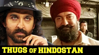 Watch Hrithik Roshan Was OFFERED Aamir Khan's THUGS OF HINDOSTAN Video