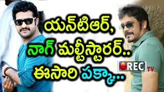 Watch Jr Ntr To Do Multistarrer Movie With Akkineni Nagarjuna | Tollywood Film News | Rectv India Video