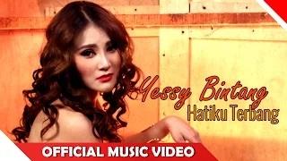 Watch Yessy Bintang - Hatiku Terbang - Official Music Video - Nagaswara Video