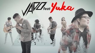 Watch JADO feat Yuka - Fantasi Yang Berbeda (Official Video Music) Video