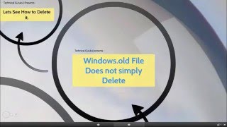 Watch (Hindi) How To Delete Windows.old File ? Video