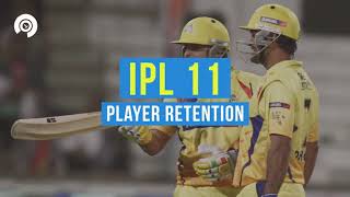 Watch IPL 2018, player retention- All you need to know Video
