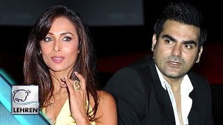 Watch Arbaaz Khan Wants Malaika Arora To APOLOGIZE? | LehrenTV Video