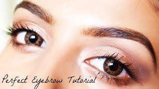 Watch Eyebrow Tutorial - How to get the perfect Eyebrows Video