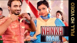 Watch Latest Punjabi Songs | NANKA MAIL | MEET BRAR & HARMANDEEP | Full HD Video