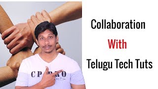 Watch Collab With Telugu Tech Tuts || Competition announcement Video