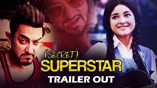 Watch Secret Superstar Trailer Out | Aamir Khan, Zaira Wasin Video