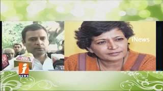 Watch Congress Rahul Gandhi Response On Senior Journalist Gauri Lankesh Murdered | iNews Video