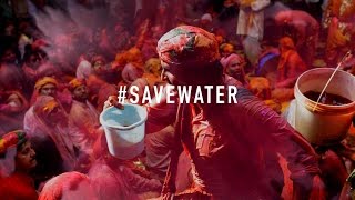 Watch #SaveWater - This Holi, use water sensibly. We have very little left Video