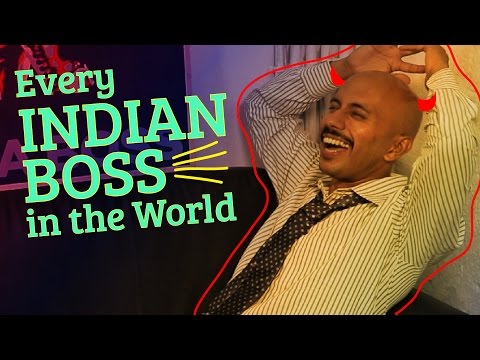 Watch Every Indian Boss In The World Video