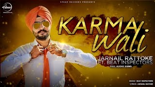 Watch Karma Wali (Full Audio) - Jarnail Rattoke - Latest Punjabi Song 2016 Video