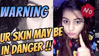 Watch Warning ! Your Skin/ Hair May be in Danger | For All My Viewers & Subscribers | JSuper Kaur Video