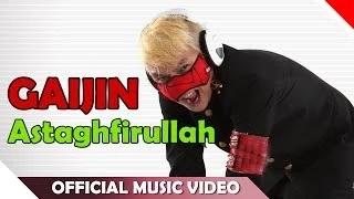Watch Gaijin - Astaghfirullah (Official Music Video) Video
