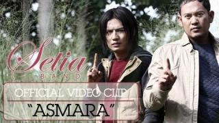 Watch SETIA - ASMARA | VC Trinity Video