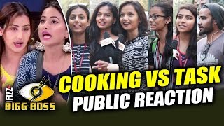 Watch Cooking Vs Task | Who Is Right Shilpa Shinde Vs Hina Khan | PUBLIC REACTION | Bigg Boss 11 Video
