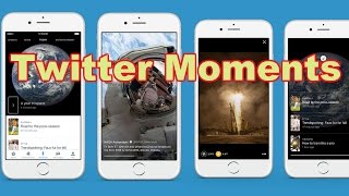 Watch Twitter launches Moments, a Curated News Feature allowing anyone to read News Easily Video