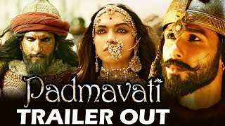 Watch Padmavati Trailer Out - Ranveer Singh, Shahid Kapoor, Deepika Padukone Video