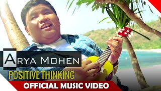 Watch Arya Mohen - Positive Thinking - Official Music Video Video