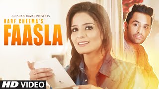 Watch Latest Punjabi Song || Faasla || Harf Cheema || Full Video Song Video