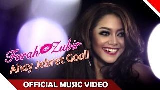 Watch Farah Zubir - Ahay Jebret Goall (Official Music Video) Video