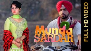 Watch New Punjabi Songs || MUNDA SARDAR || HARSEERAT KAUR Video