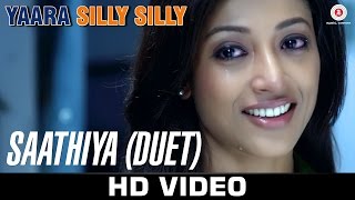 Watch Saathiya Song - Yaara Silly Silly (2015) | Ankit Tiwari - Mehak Suri |  Paoli Dam & Parambrata Chatterjee. Video