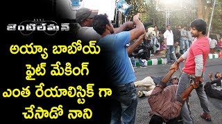 Watch Hero Nani Realistic Fight Scenes || Gentleman Movie Making || Nivetha Thomas Video