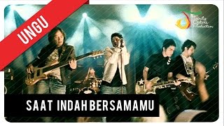 Watch UNGU - Saat Indah Bersamamu (Official Video Clip) Video