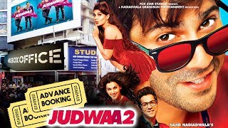 Watch Varun Dhawan's JUDWAA 2 Advance Booking Creates Strom - Huge response Video