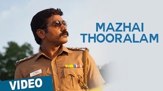 Watch Mazhai Thooralam Video Song | Sethupathi | Vijay Sethupathi | Nivas K Prasanna Video