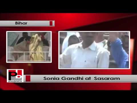 Watch Sonia Gandhi at Sasaram (Bihar) Video