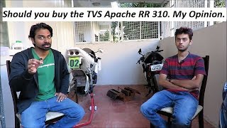 Watch Should you buy the TVS Apache RR 310 Akula. My Opinion. Discussion review. Video