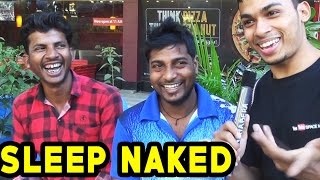 Watch What Is Your Sleeping Naked Fantasy? Hilarious Answers | TamashaBera Video