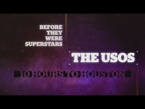 Watch Before They Were Superstars, The Usos - 10 Hours to Houston - WWE Wrestling Video Video