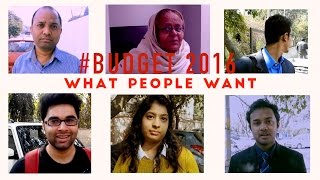 Watch Budget2016- WHAT PEOPLE WANT Video