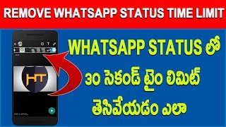 Watch How to remove whatsapp status time limit Telugu Video