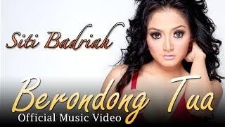 Watch Siti Badriah - Berondong Tua - Official Music Video Video