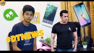 Watch #1DTNEWS l Google Hangouts l Salman Khan Launches New Phone l Galaxy S8 and S8 edge l Video