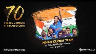 Watch Indian Cricket Team - ICC Cricket World Cup, 2011 - Winners | 70 Golden Moments In Indian Sports Video