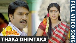 Watch Jayammu Nischayammu Raa Full Video Songs - Thaka Dhimtaka Full Video Song - Srinivas Reddy, Poorna Video
